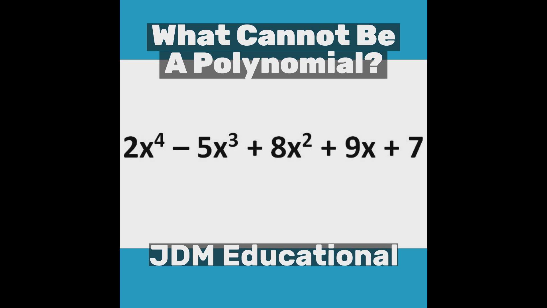 'Video thumbnail for What Cannot Be A Polynomial?'
