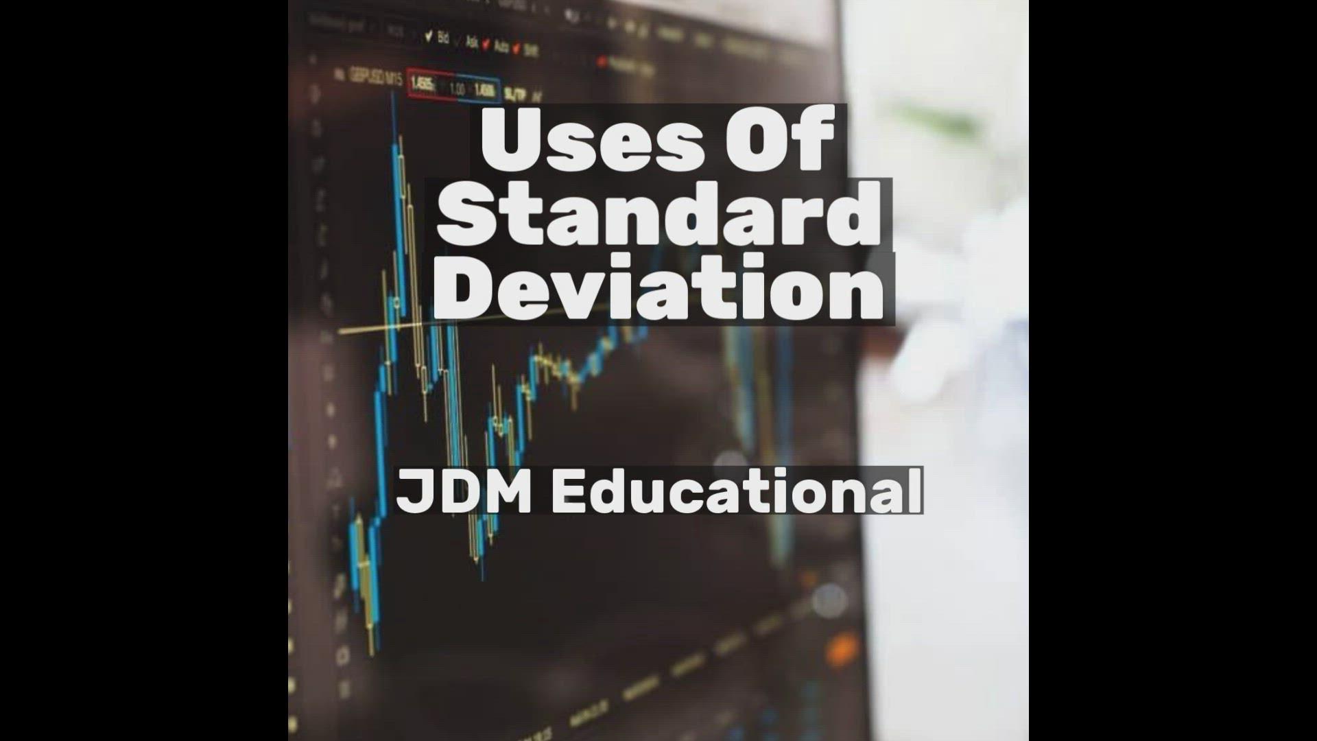 'Video thumbnail for Uses Of Standard Deviation'