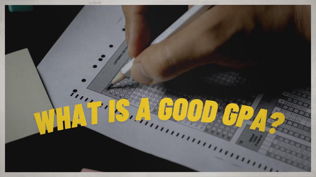 'Video thumbnail for What is a Good GPA and Why Does It Matter?'